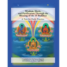 Wisdom, Merit, and Purification Through the Blessing of the 35 Buddhas: A Text for Daily Practice