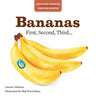 Bananas: First, Second, Third...