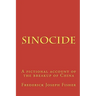 Sinocide: A fictional account of the breakup of China