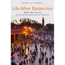 Life After Epidemics: Ebola Survivors and the Social Dimensions of Recovery