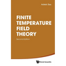 Finite Temperature Field Theory: Second Edition