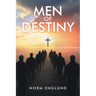 Men of Destiny