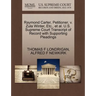 Raymond Carter, Petitioner, V. Zula Winter, Etc., et al. U.S. Supreme Court Transcript of Record with Supporting Pleadings