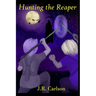 Hunting the Reaper
