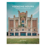 Viewing Hours: America's Vanishing Culture