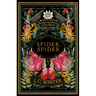 Spider, Spider: 'Revenge Takes Root as Poison Blooms'