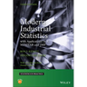 Modern Industrial Statistics: With Applications in R, Minitab, and Jmp