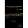 The Difficulty of Tolerance: Essays in Political Philosophy