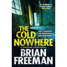 The Cold Nowhere