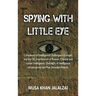 Spying with Little Eye: Complexity of Intelligence Challenges in Europe, and the UK, Interference of Russian, Chinese and Iranian Intelligence