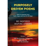 Purposely Driven Poems: The Rockefeller Collection Volume I