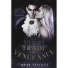 Trade In Vengeance