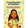 From Playtime to Patients: Maya's Journey to Becoming a Doctor of Osteopathic Medicine