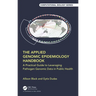 The Applied Genomic Epidemiology Handbook: A Practical Guide to Leveraging Pathogen Genomic Data in Public Health