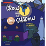 Crow From the Shadow (Special Edition): Overcoming Self Doubt with Positive Thinking