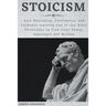 Stoicism: Gain Resilience, Confidence, and Calmness learning how to Use Stoic Philosophy to Find Inner Peace, Happiness and Wisd