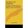The History Of Flagellation: The Whip As An Instrument Of Punishment, Torture, Self-Beatings, Religion, And Erotic Stimulation