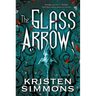 The Glass Arrow