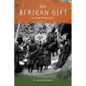 An African Gift