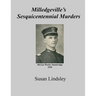 Milledgeville's Sesquicentennial Murders
