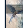 Sonnets and Lyrics: By Helen Jackson (H.H.)
