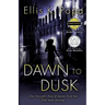 Dawn to Dusk