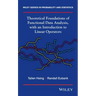 Theoretical Foundations of Functional Data Analysis, with an Introduction to Linear Operators