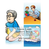 Loon Lake Safety Book: The Essential Lake Safety Guide For Children