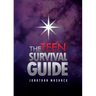 The Teen Survival Guide