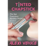 Tinted Chapstick, The San Francisco Mystery Series, Book 4