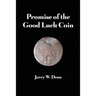 Promise of the Good Luck Coin