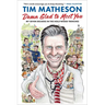 Damn Glad to Meet You: My Seven Decades in the Hollywood Trenches