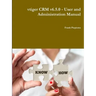 vtiger CRM v6.5.0 - User and Administration Manual
