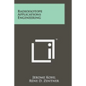 Radioisotope Applications Engineering