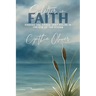 Shelter In Faith: Finding Grace that Holds In the Eye of the Storm