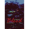 Blood at the Root