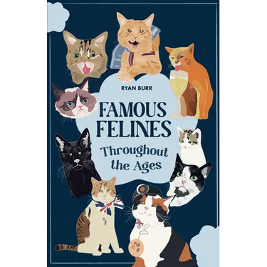 Famous Felines Throughout the Ages