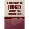A Bible Study on Judges, Volume Two