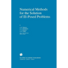 Numerical Methods for the Solution of Ill-Posed Problems