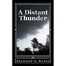 A Distant Thunder