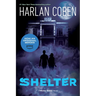 Shelter (Book One): A Mickey Bolitar Novel