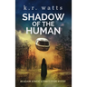 Shadow of the Human