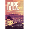 Made in L.A. Vol. 5: Vantage Points