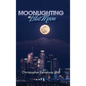 Moonlighting at Blue Moon