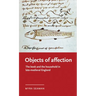 Objects of Affection: The Book and the Household in Late Medieval England