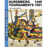 Nuremberg tournaments 1446-1561