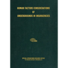 Human Factors Considerations of Undergrounds in Insurgencies