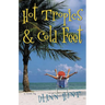Hot Tropics and Cold Feet