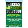 Greens Are Good for You!