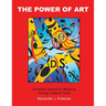 The Power Of Art: An Artist's Search for Meaning Through Difficult Times